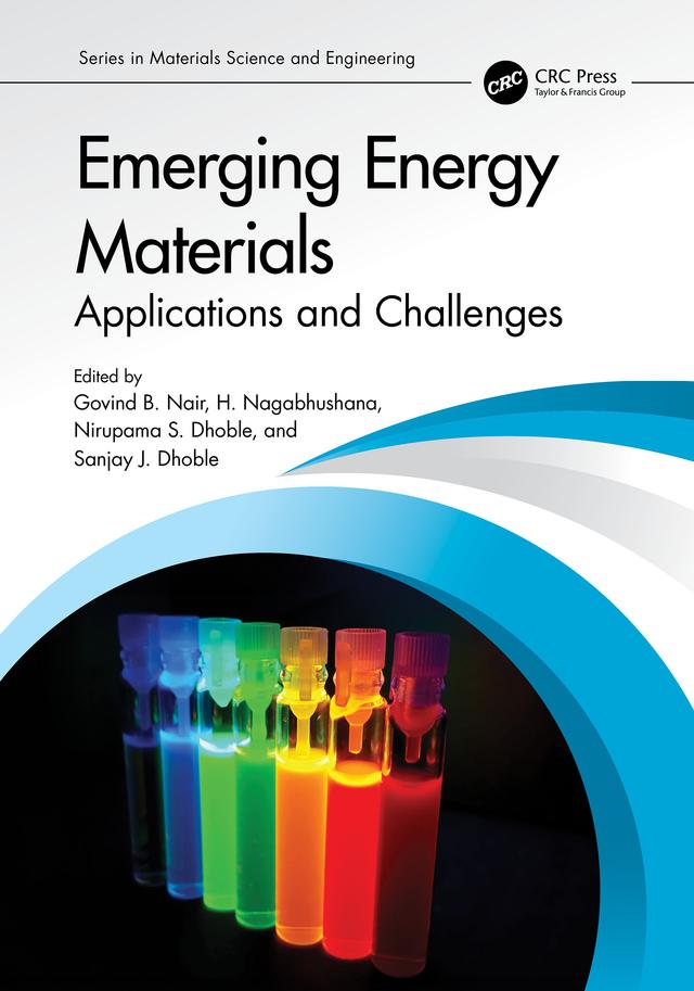 Emerging Energy Materials by Govind Nair, H Nagabhushana, Nirupama Dhoble, Sanjay J. Dhoble