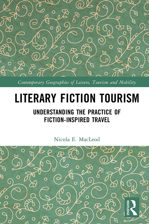 Literary Fiction Tourism by Nicola E. MacLeod