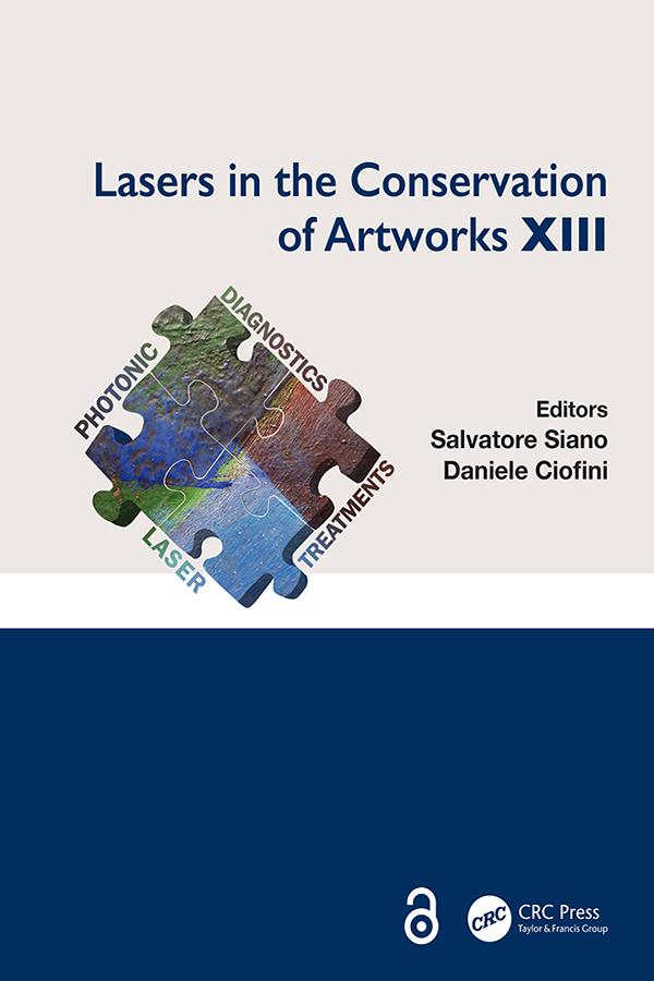 Lasers in the Conservation of Artworks XIII by Daniele Ciofini, Salvatore Siano