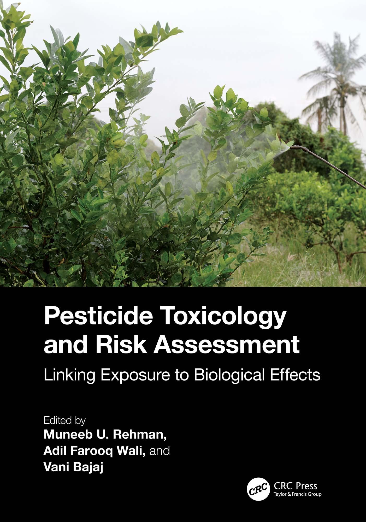 Pesticide Toxicology and Risk Assessment