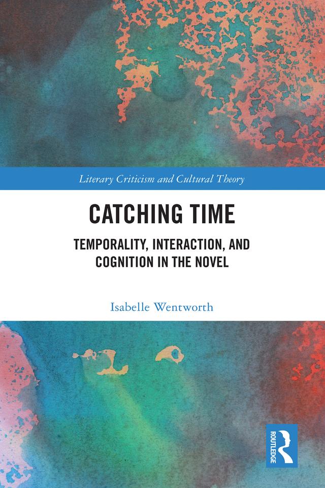 Catching Time by Isabelle Wentworth