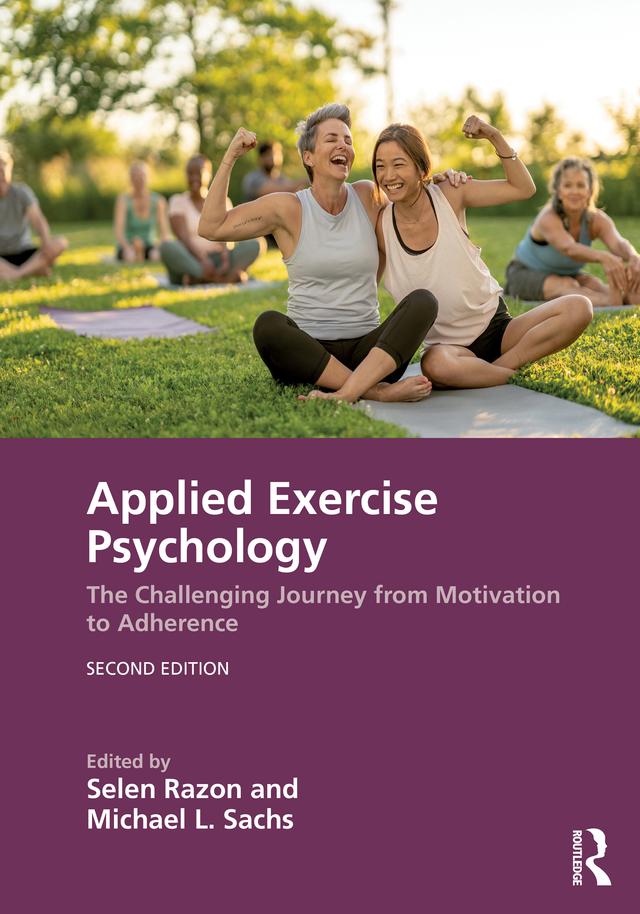 Applied Exercise Psychology by Michael L. Sachs, Selen Razon