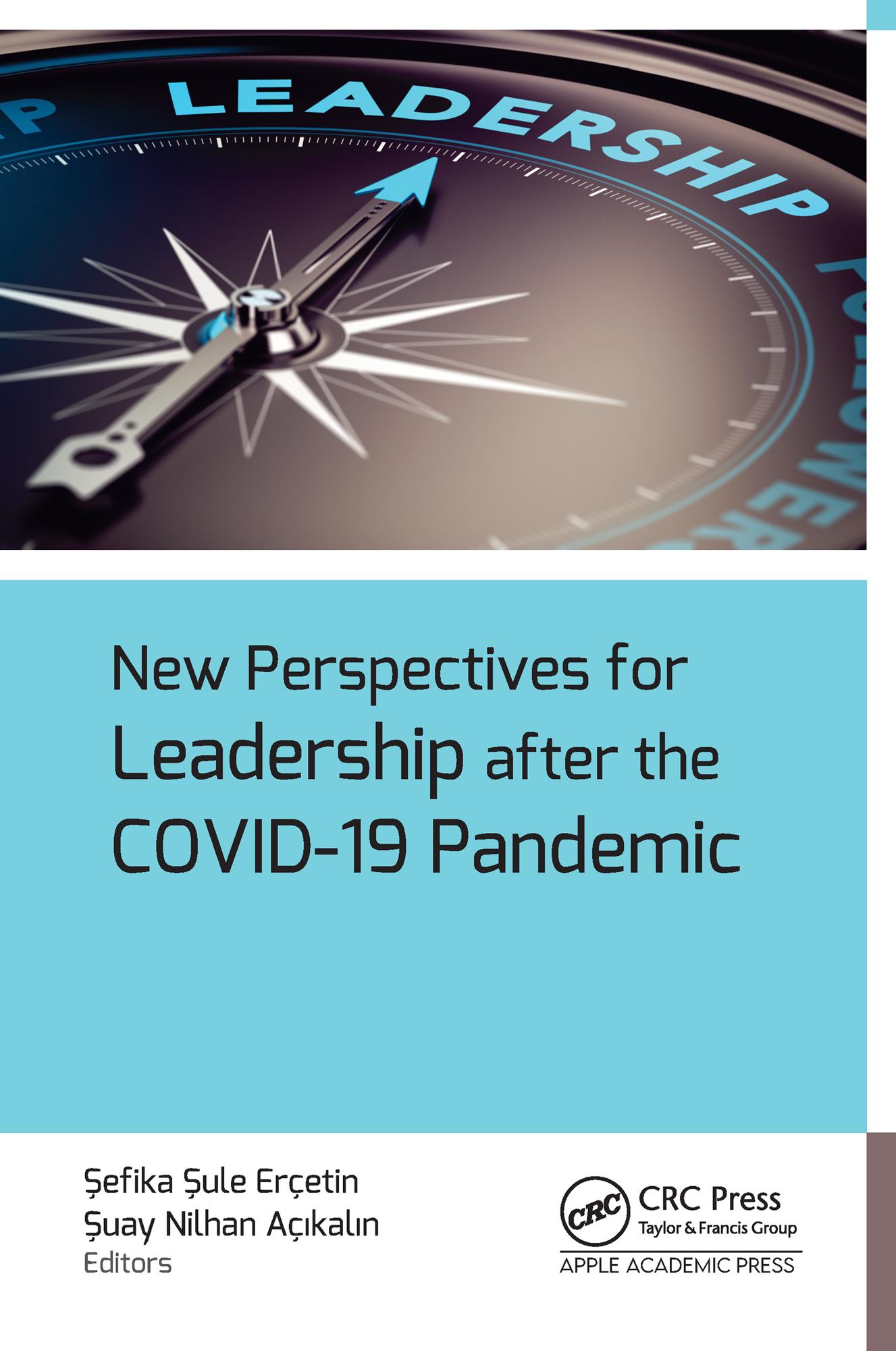 New Perspectives for Leadership after the COVID-19 Pandemic