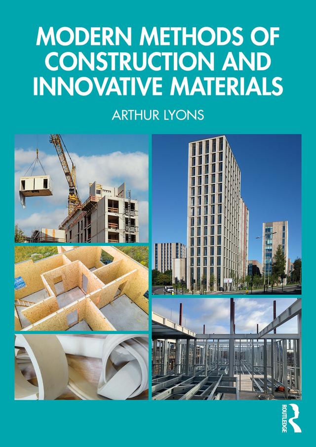 Modern Methods of Construction and Innovative Materials by Arthur Lyons