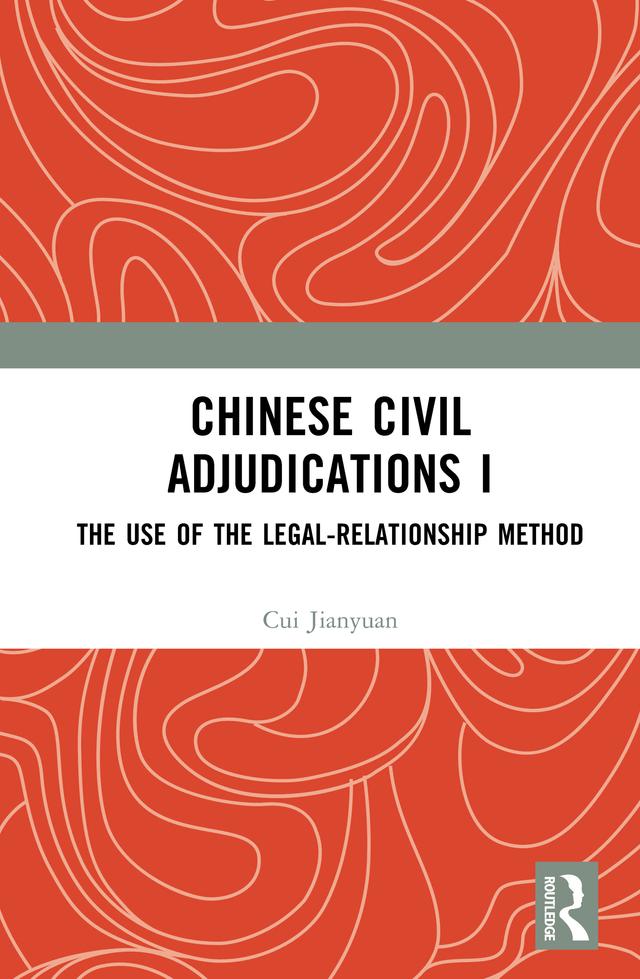 Chinese Civil Adjudications I by Cui Jianyuan