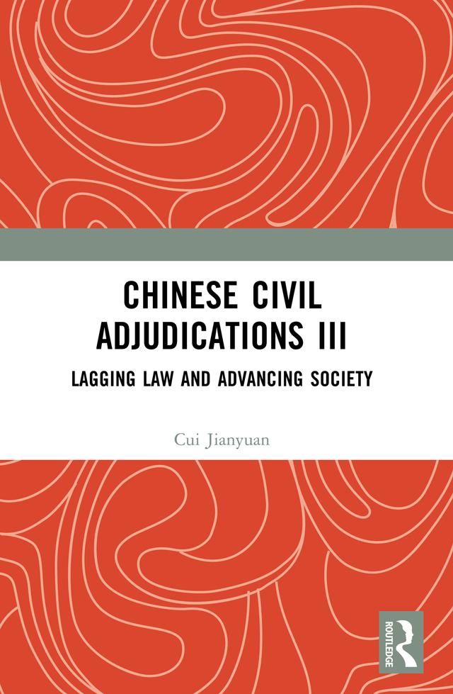 Chinese Civil Adjudications III by Cui Jianyuan