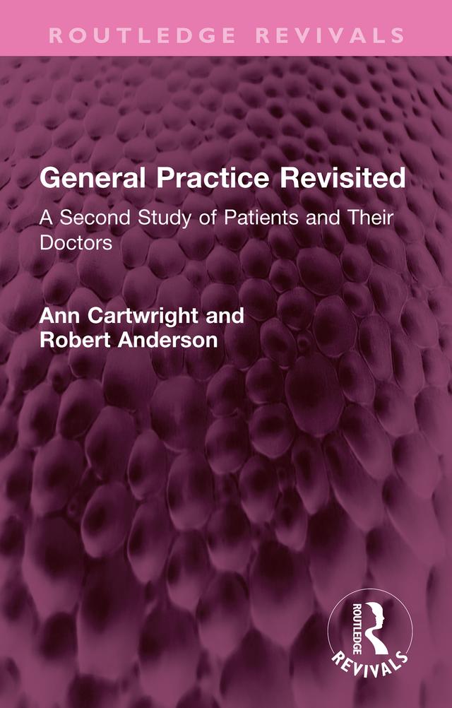 General Practice Revisited by Ann Cartwright, Robert Anderson