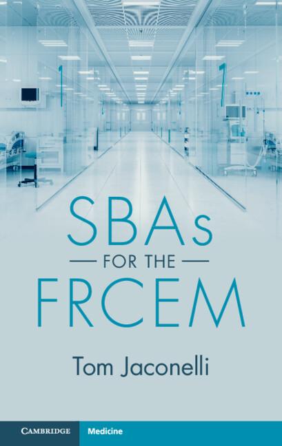 SBAs for the FRCEM by Tom Jaconelli