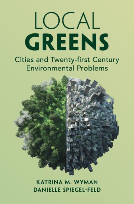 Local Greens by Danielle Spiegel-Feld, Katrina M. Wyman