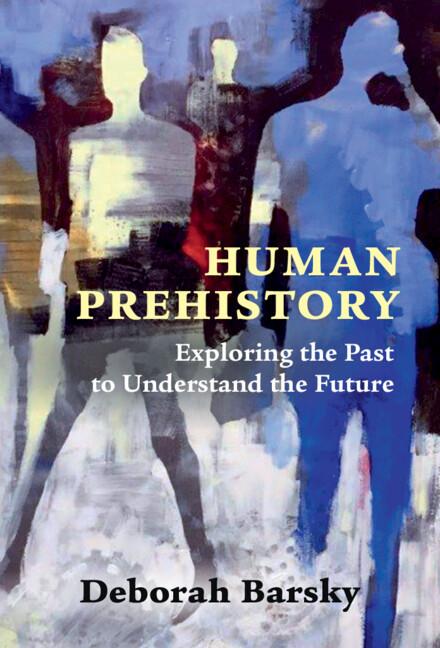 Human Prehistory by Deborah Barsky