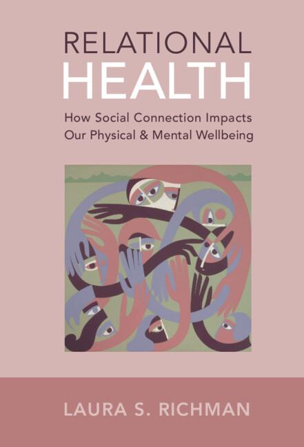 Relational Health by Laura S. Richman