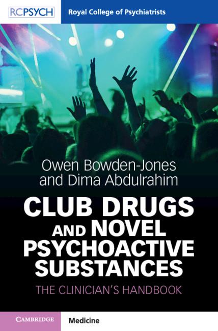 Club Drugs and Novel Psychoactive Substances by Dima Abdulrahim, Owen Bowden-Jones