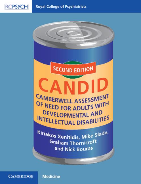 Camberwell Assessment of Need for Adults with Developmental and Intellectual Disabilities by Graham Thornicroft, Kiriakos Xenitidis, Mike Slade, Nick Bouras