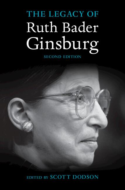 The Legacy of Ruth Bader Ginsburg