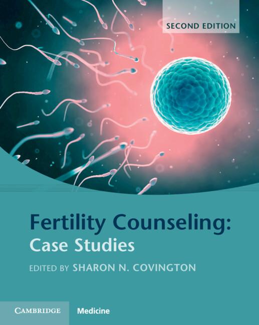 Fertility Counseling: Case Studies by Sharon N. Covington