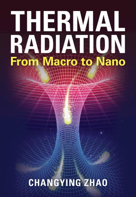 Thermal Radiation by Changying Zhao