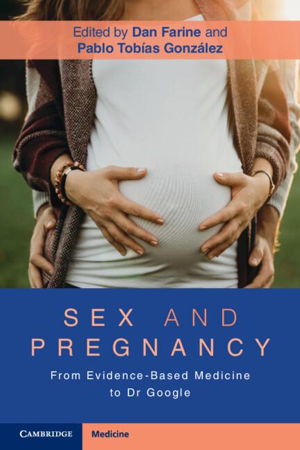 Sex and Pregnancy by Dan Farine, Pablo Tobías González