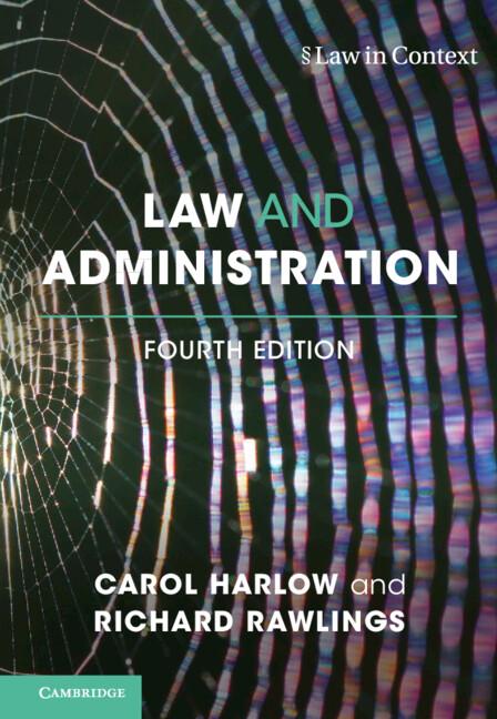 Law and Administration by Carol Harlow, Richard Rawlings