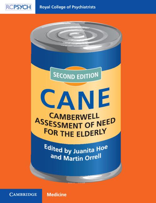 Camberwell Assessment of Need for the Elderly by Juanita Hoe, Martin Orrell