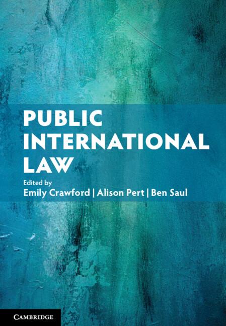 Public International Law by Alison Pert, Ben Saul, Emily Crawford