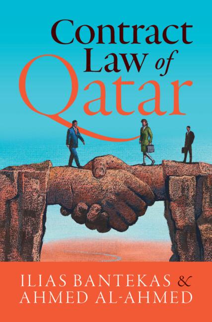 Contract Law of Qatar by Ahmed Al-Ahmed, Ilias Bantekas
