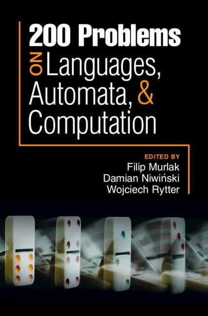200 Problems on Languages, Automata, and Computation by Damian Niwiński, Filip Murlak, Wojciech Rytter
