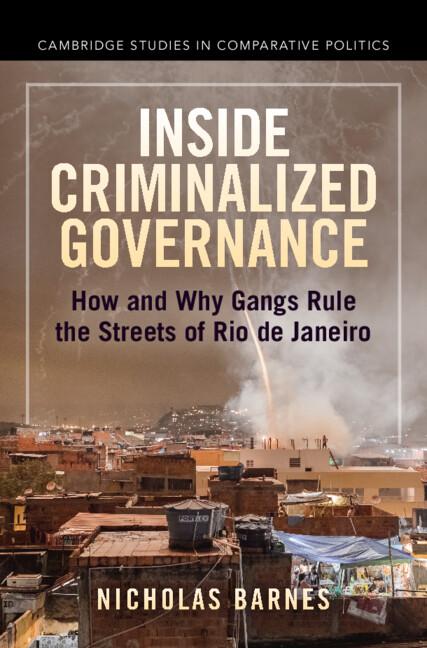 Inside Criminalized Governance by Nicholas Barnes