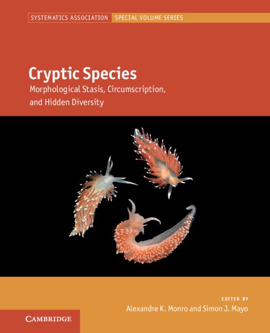Cryptic Species by Alexandre K. Monro, Simon J. Mayo