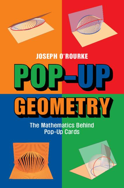 Pop-Up Geometry by Joseph O'Rourke