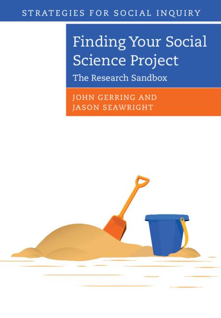 Finding your Social Science Project by Jason Seawright, John Gerring