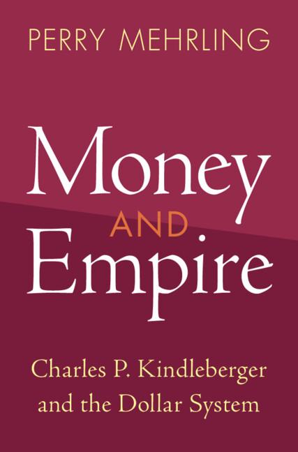 Money and Empire by Perry Mehrling