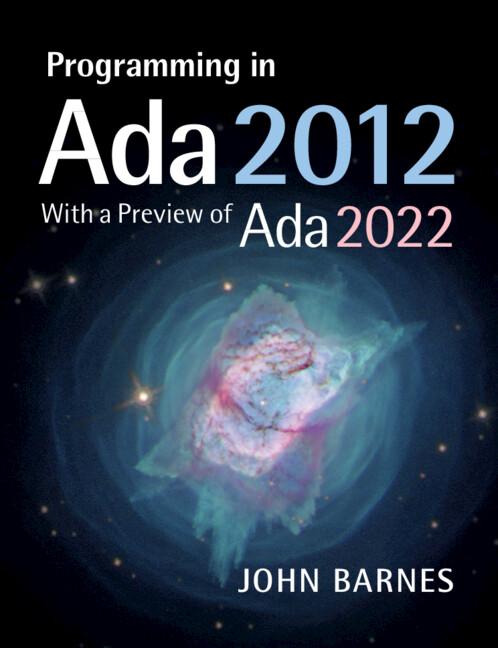 Programming in Ada 2012 with a Preview of Ada 2022 by John Barnes
