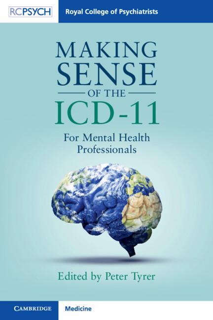 Making Sense of the ICD-11 by Peter Tyrer