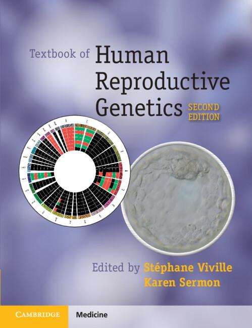 Textbook of Human Reproductive Genetics by Karen D. Sermon, Stéphane Viville