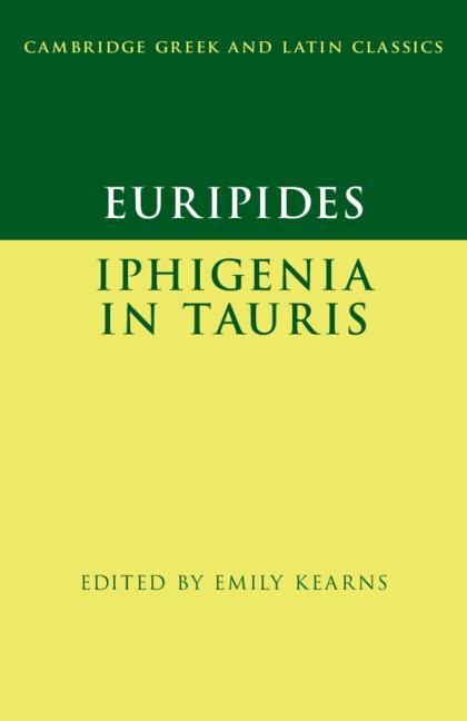 Euripides: Iphigenia in Tauris by Emily Kearns