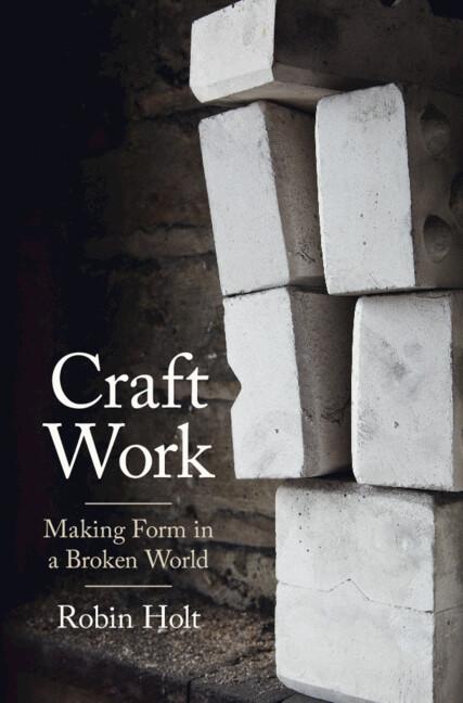 Craft Work by Robin Holt