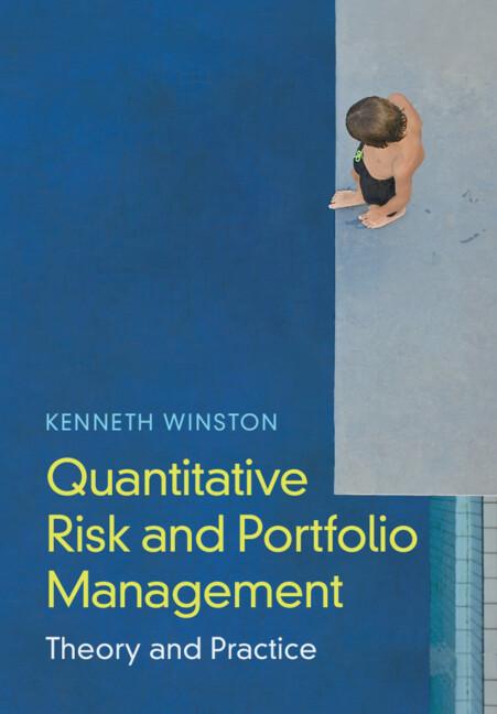 Quantitative Risk and Portfolio Management by Kenneth J. Winston