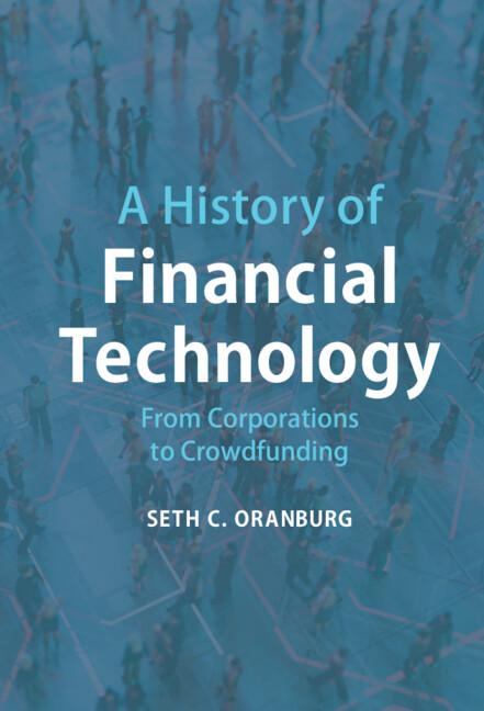 A History of Financial Technology and Regulation