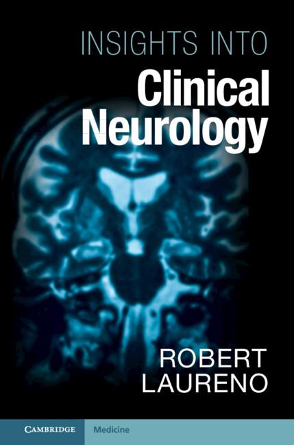 Insights into Clinical Neurology by Robert Laureno