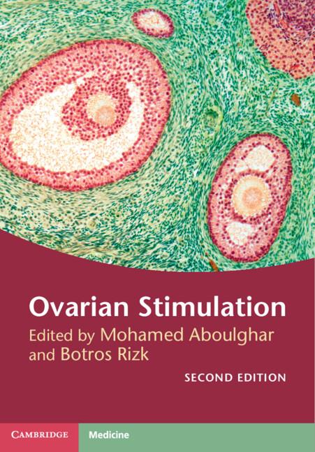 Ovarian Stimulation by Botros Rizk, Mohamed Aboulghar