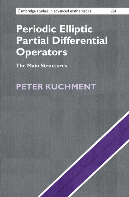 Periodic Elliptic Partial Differential Operators by Peter Kuchment