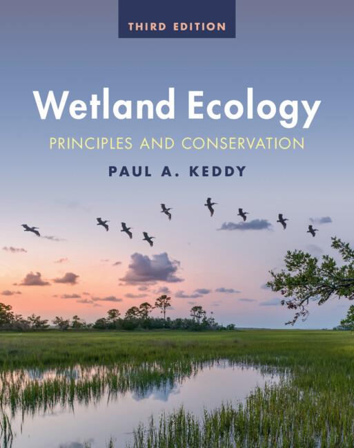 Wetland Ecology by Paul A. Keddy