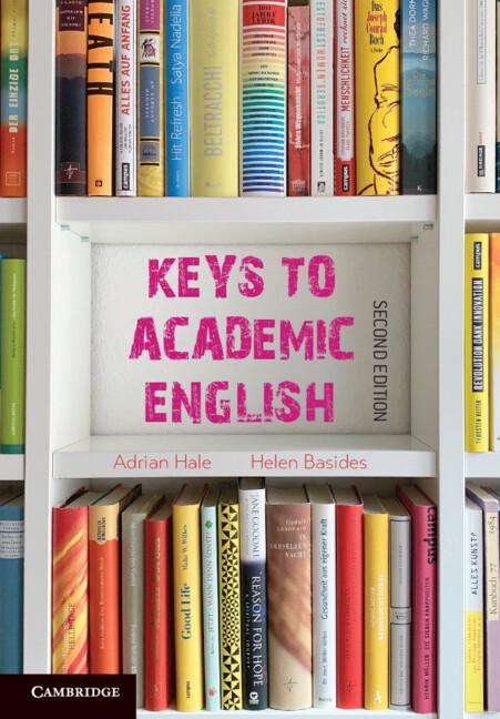 Keys to Academic English by Adrian Hale, Helen Basides