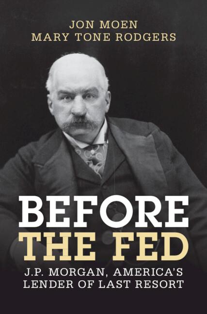 Before the Fed by Jon Moen, Mary Tone Rodgers
