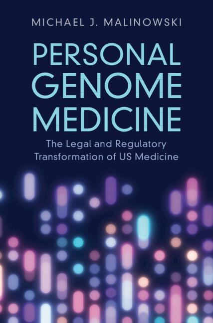Personal Genome Medicine by Michael J. Malinowski