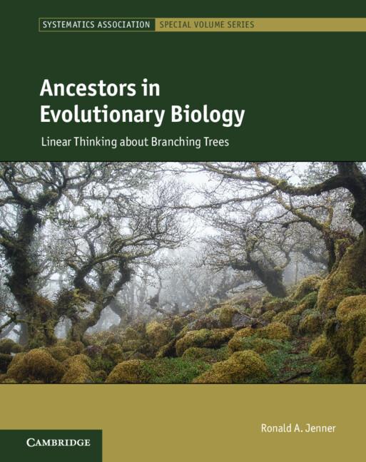 Ancestors in Evolutionary Biology by Ronald A. Jenner