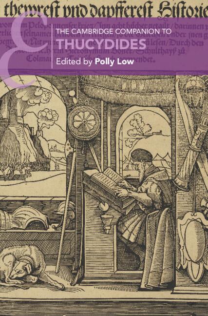 The Cambridge Companion to Thucydides by Polly Low