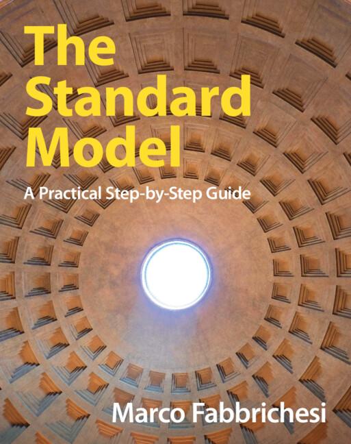 The Standard Model by Marco Fabbrichesi