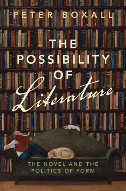 The Possibility of Literature by Peter Boxall