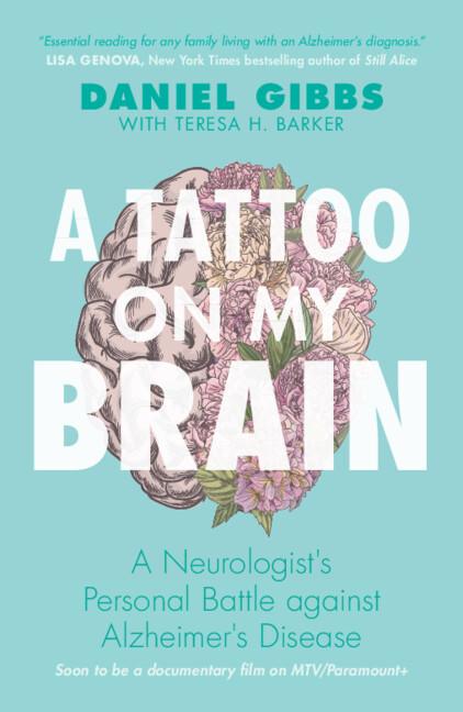 A Tattoo on my Brain by Daniel Gibbs, Teresa H. Barker